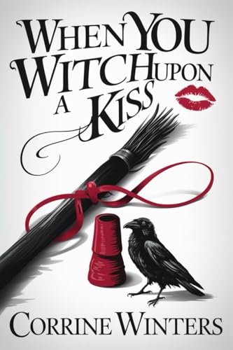 When You Witch Upon A Kiss book cover