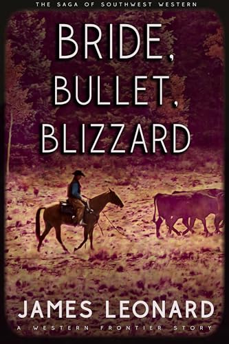 Bride, Bullet, Blizzard book cover