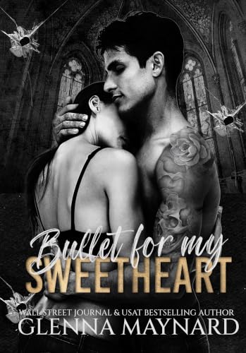 Bullet for my Sweetheart book cover