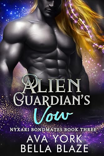 Alien Guardian's Vow (With: Bella Blaze) cover