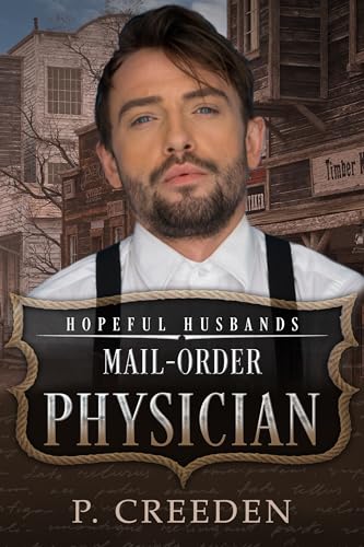 Mail-Order Physician (By: P. Creeden) cover
