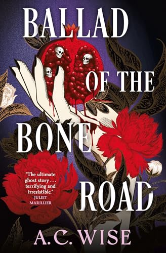 Ballad of the Bone Road book cover