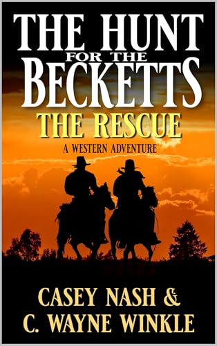 The Hunt For The Becketts: The Rescue (With: Casey Nash) cover