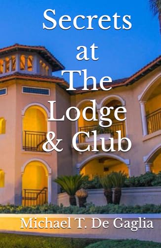 Cover of Secrets at The Lodge and Club