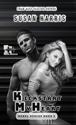 Kickstart My Heart book cover
