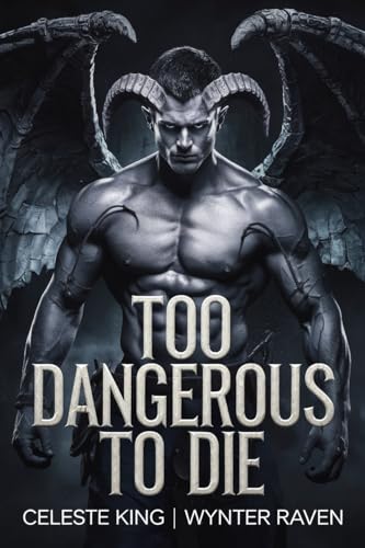 Too Dangerous To Die book cover