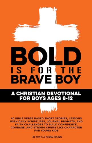 Bold is for the Brave Boy Christian devotional for boys 8-12 book cover