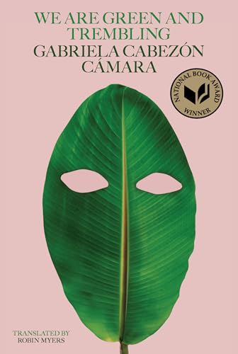 We Are Green and Trembling book cover