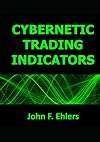 Cybernetic Trading Indicators
