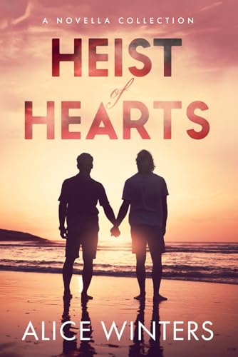 Heist of Heartsla Collection book cover
