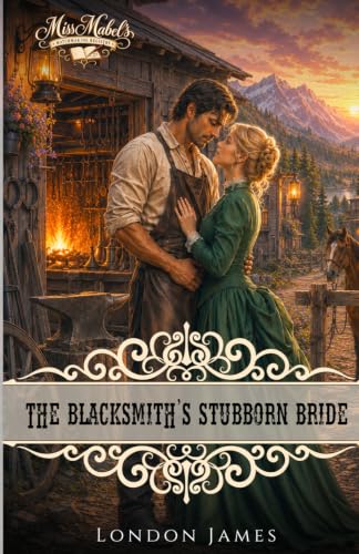 The Blacksmith's Stubborn Bride book cover