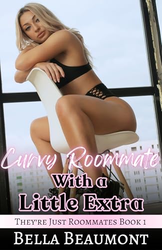 Curvy Roommate with a Little Extra book cover