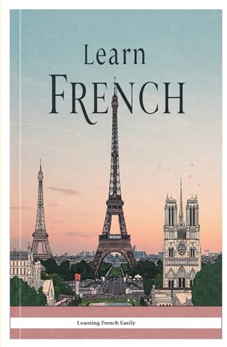 Learn French : Fast and Easy !!!