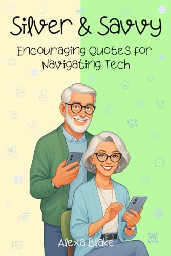Silver & Savvy Tech cover