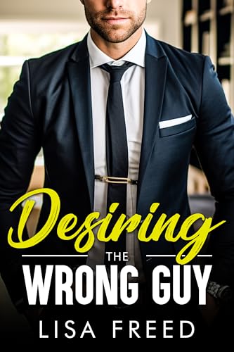Desiring the Wrong Guy book cover