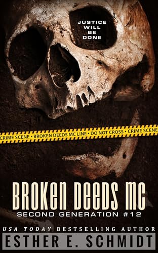 Broken Deeds MC: Second Generation #12 book cover