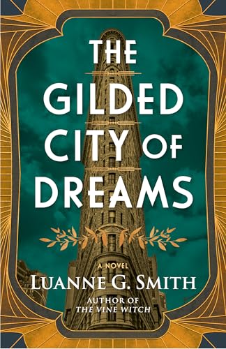 The Gilded City of Dreams book cover