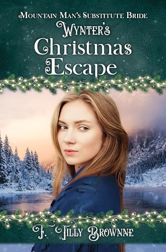 Wynter’s Christmas Escape (By: F. Tilly Brownne) cover