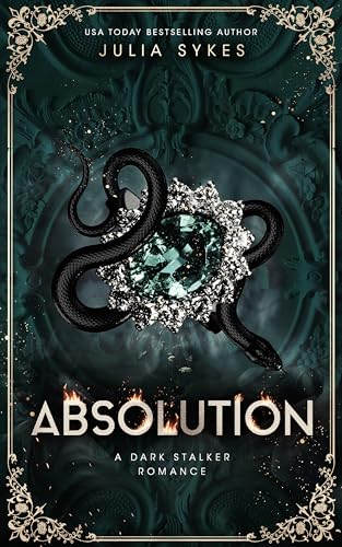 Absolution: A Dark Stalker Romance (Favorite Malady Trilogy Book 3)