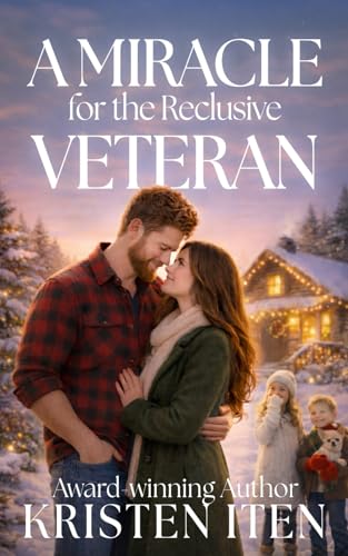 A Miracle for the Reclusive Veteran (By: Kristen Iten) cover