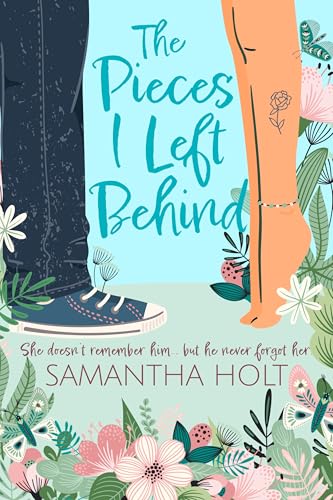 The Pieces I Left Behind book cover