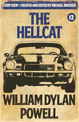 The Hellcat (By: William Dylan Powell) cover