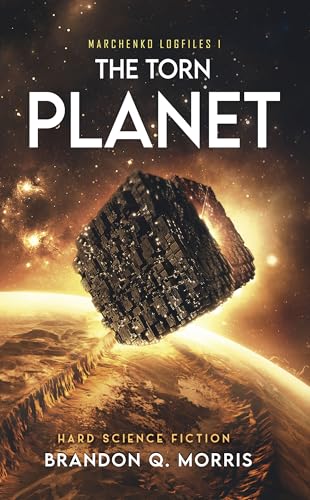 The Torn Planet: Hard Science Fiction book cover