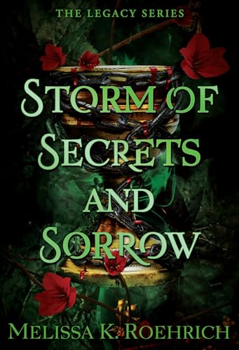 Storm of Secrets and Sorrow (The Legacy Book 2)