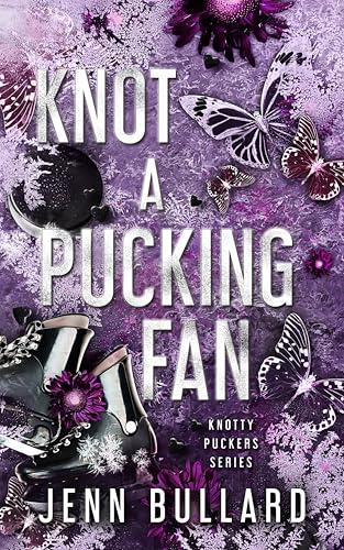 Knot a Pucking Fan book cover