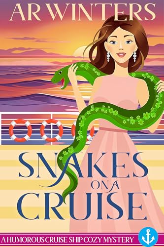 Snakes On A Cruise book cover