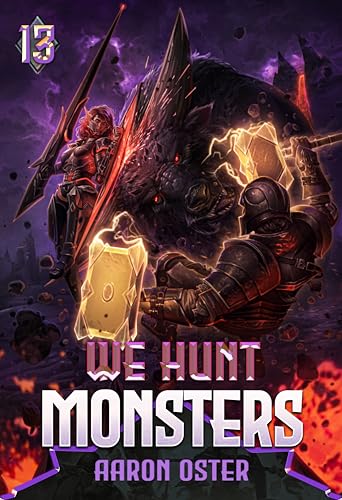We Hunt Monsters 13 book cover