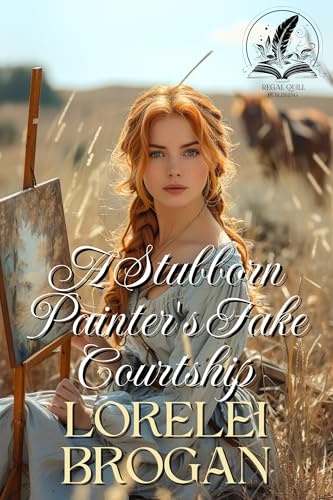 A Stubborn Painter's Fake Courtship book cover