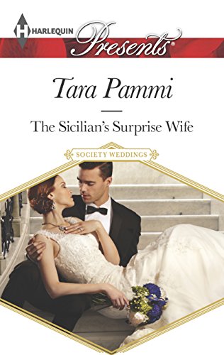 The Sicilian's Surprise Wife (By: Tara Pammi) cover