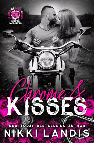 Chrome & Kisses book cover