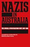 Nazis in Australia: The Special Investigations Unit, 1987–1994