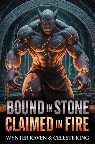 Bound In Stone, Claimed In Fire book cover