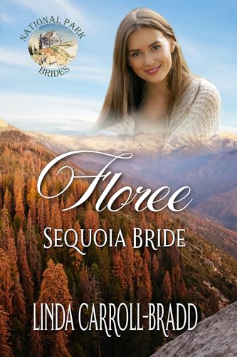 Floree Sequoia Bride (By: Linda Carroll-Bradd) cover