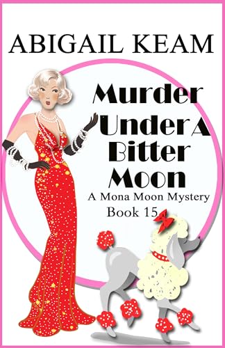 Murder Under A Bitter Moon book cover