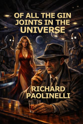 Of All The Gin Joints In The Universe book cover