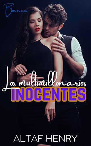 Los multimillonarios inocentes