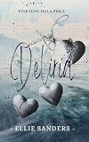 Deliria - A Dark Psychological Romance : HARD VERSION