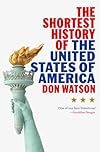The Shortest History of the United States of America