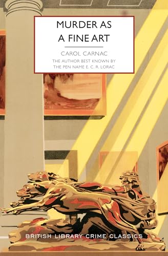 Murder As a Fine Art (By: Carol Carnac) cover
