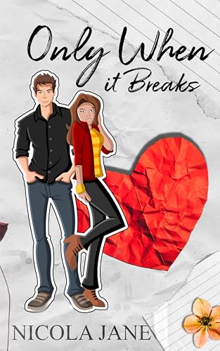 Only When It Breaks book cover