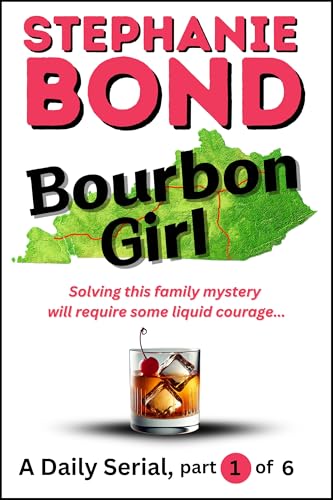 Bourbon Girl, Part 1 book cover