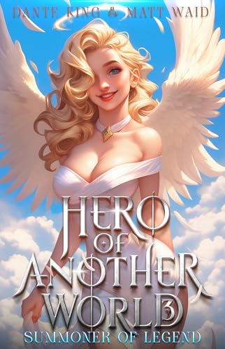 Hero of Another World: Summoner of Legend 3 book cover