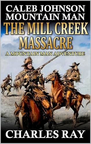 The Mill Creek Massacre book cover
