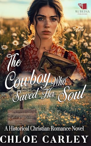 The Cowboy Who Saved Her Soul cover