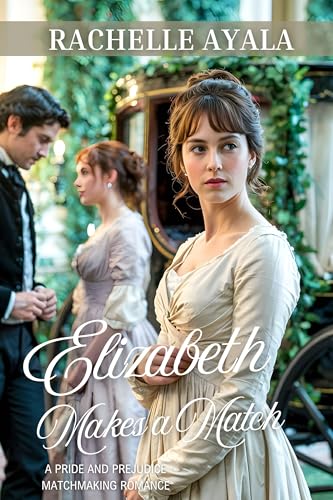 Elizabeth Makes a Match book cover