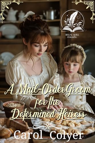 A Mail-Order Groom for the Determined Heiress book cover